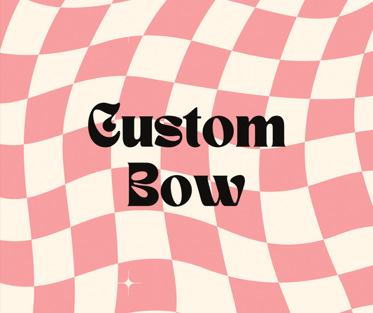 Custom Bow