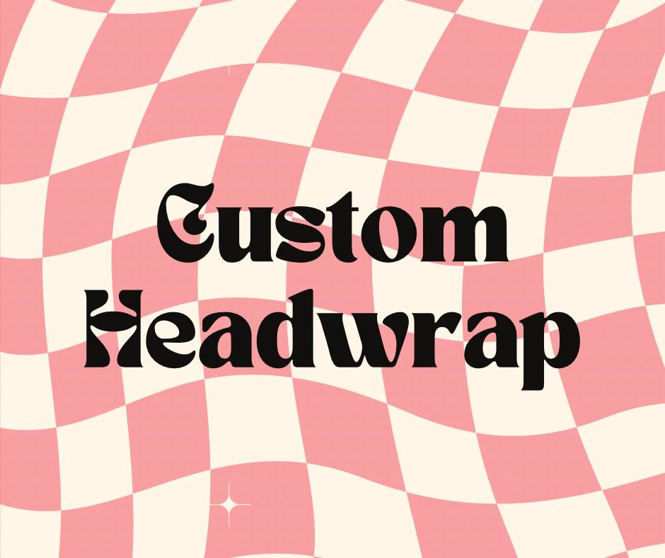 Custom Headwrap