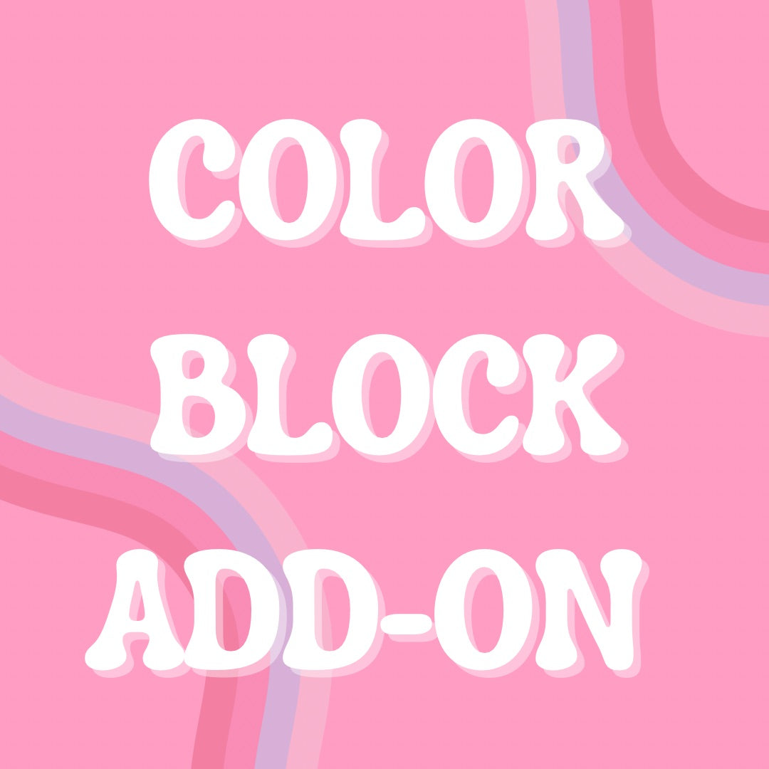 Color Block ADD-ON